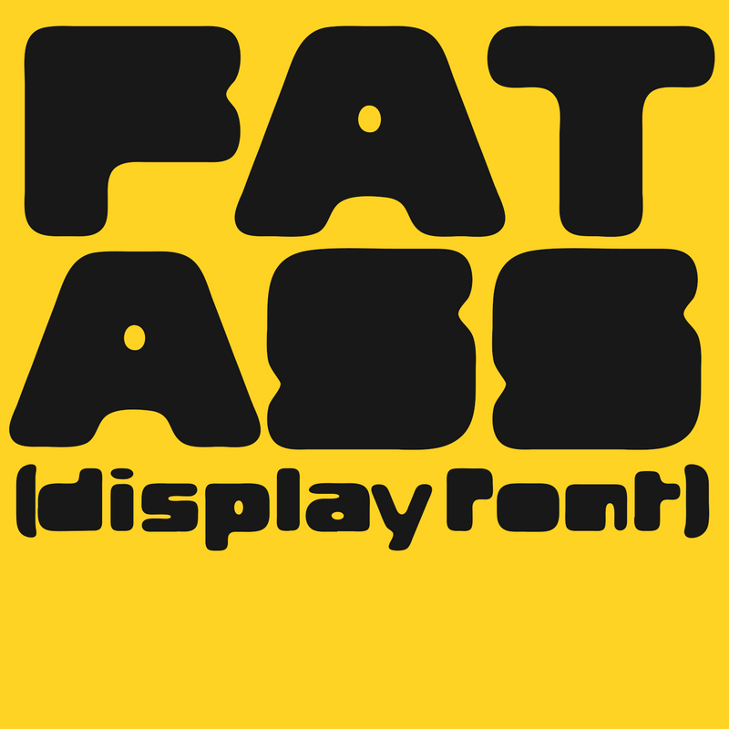 Fat A**